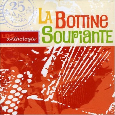 La Bottine Souriante / Anthologie - CD (Used)