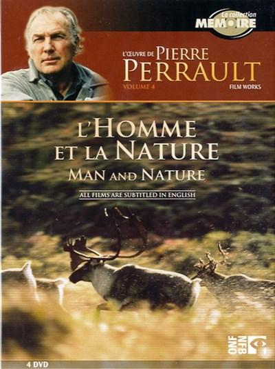 L'Oeuvre de Pierre Perrault / V4 - L'Homme et la Nature - DVD