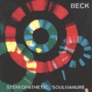 Beck / Stereopathetic Soulmanure - CD (Used)