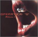 Operatica: "O", Vol. 1