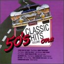 Classic 50's Hits, Vol. 1