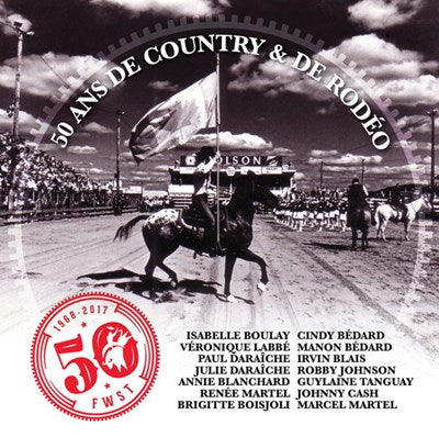 Variés / Festival western de saint-tite 50 ans de country & de rodéo - CD (used)