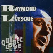 Quebec Love (La Collection)