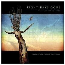 Silence to the Naysayers by Eight Days Gone (2000-07-30)