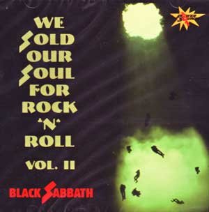 We Sold Our Souls for Rock 'N Roll 2