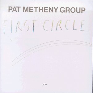 Pat Metheny Group / First Circle - CD (Used)