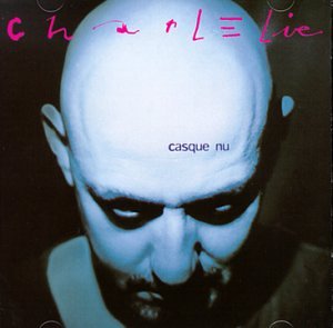 Charlelie / Casque Nu - CD (Used)