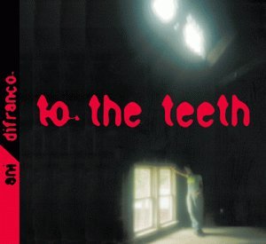 Ani DiFranco / To the Teeth - CD (Used)