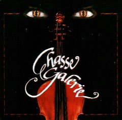 Chasse Galerie / Chasse Galerie - CD (Used)