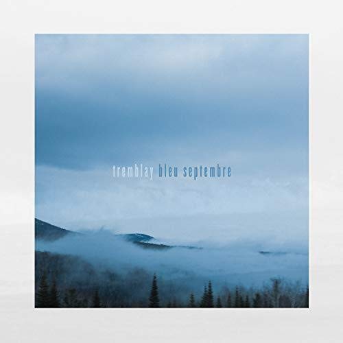 Tremblay / Bleu septembre - CD (Occasion)