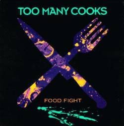 Too Many Cocks / Food Fight - CD (Used)