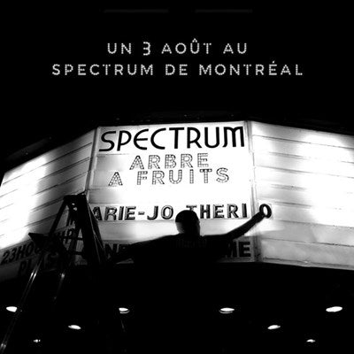 MARIE-JO THÉRIO / Un 3 août au spectrum de montréal - CD