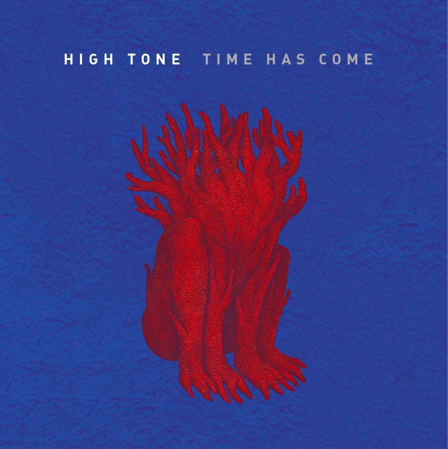 High Tone / Time Has Come - CD