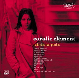 Coralie Clément / Salle Des Pas Perdus - CD (Used)