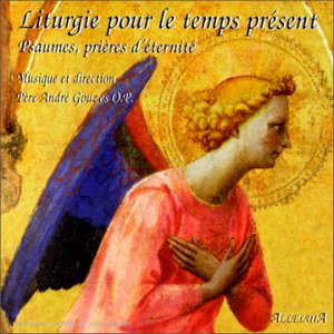Liturgie pour le temps présent