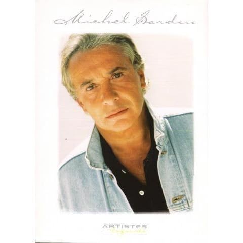 ARTISTES DE LEGENDE - MICHEL SARDOU -