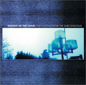 Ghosts in the Canal