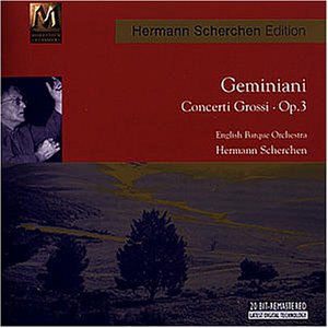 Geminiani: Concerti Grossi, Op. 3