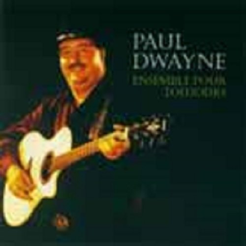 Paul Dwayne / Ensemble Pour Toujours - CD (Occasion)