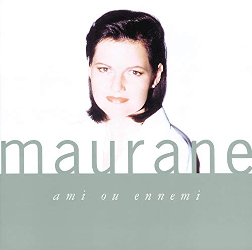 Maurane / Ami Ou Ennemi - CD