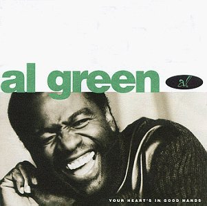 Your Heart's in Good Hands by Green, Al (1995-11-07)