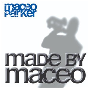 Made By Maceo
