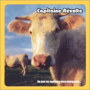 Capitaine Revolte / Un Jour Les Tauraux Nous Mangeront... - CD (Used)