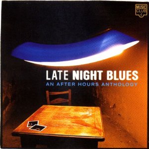 Late Night Blues An After Hou