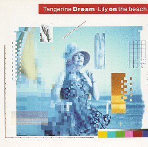 Tangerine Dream / Lily on the Beach - CD (Used)