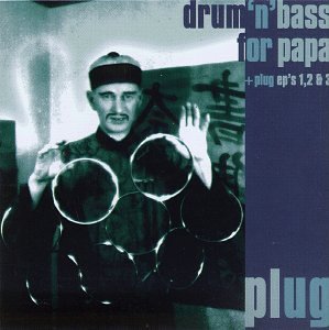 Drum N Bass For Papa