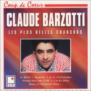 Claude Barzotti / Les Plus Belles Chansons - CD (Used)