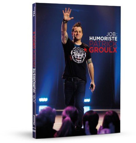 Patrick Groulx / Job: humoriste - DVD (Used)