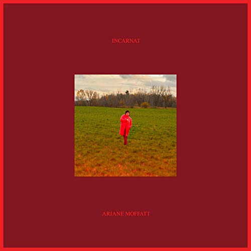 Ariane Moffatt / Incarnat - CD