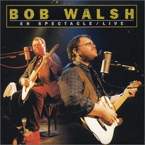 Bob Walsh / Live - CD (Used)