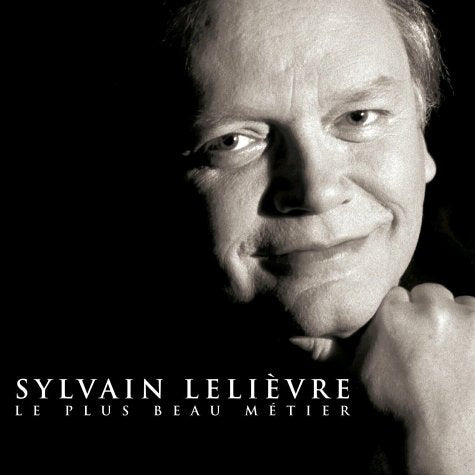 Sylvain Lelievre / Le Plus Beau Métier - CD (Used)