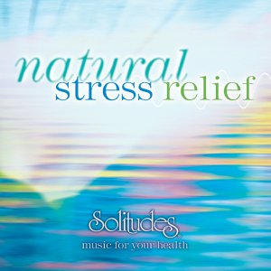 Solitudes / Natural Stress Relief - CD (Used)