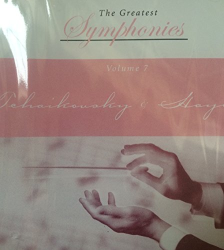 The Greatest Symphonies Volume 7 Tchaikovsky & Haydn