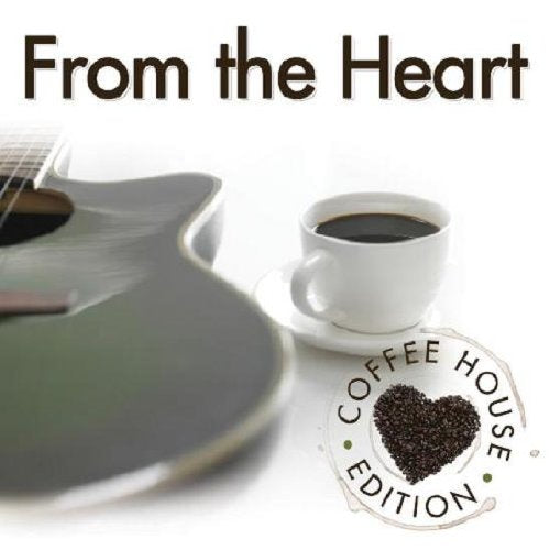 Various / From the Heart: Coffee House Edition - CD (Used)