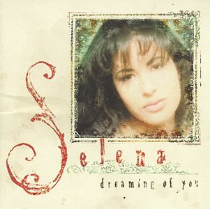 Selena / Dreaming of You - CD