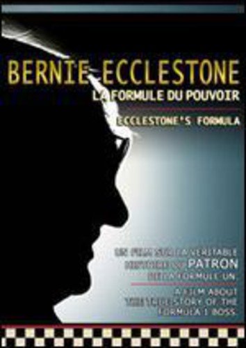 Ecclestone la formule du pouvoir / Ecclestone's Formula (Version française)