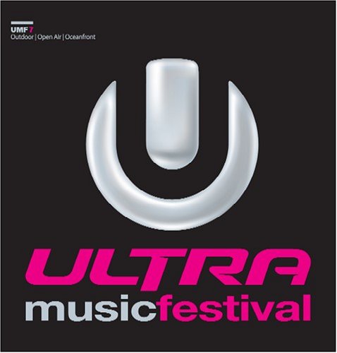 Ultra Music Festival Vol.1