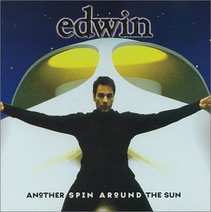 Edwin / Another Spin Around The Sun - CD