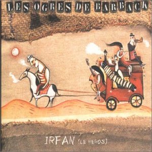 Irfan - Le Héros
