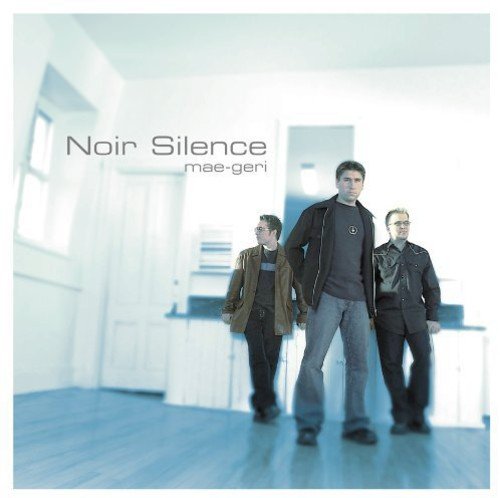 Noir Silence / Mae-Geri - CD (Used)