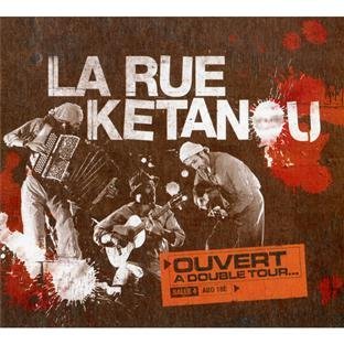 La Rue Ketanou / Ouvert a Double Tour by La Rue Ketanou - CD (Used)