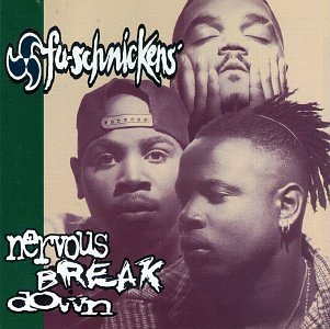 Fu-Schnickens / Nervous Breakdown - CD (occasion)