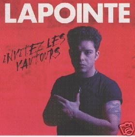 Eric Lapointe / Invitez Les Vautours - CD (Used)
