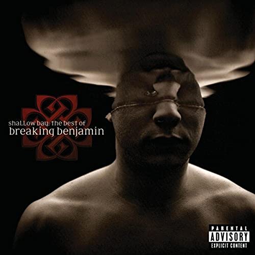 Shallow Bay:The Best Of Breaking Benjamin