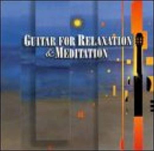 Guitar for Relaxation & Meditation