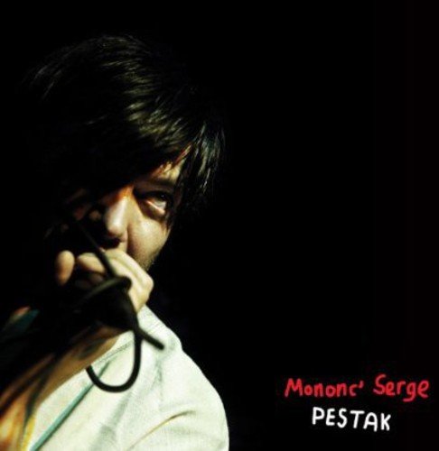 Mononc' Serge / Pestak - CD/DVD